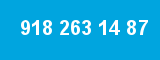 918 263 14 87 918 263 14 87